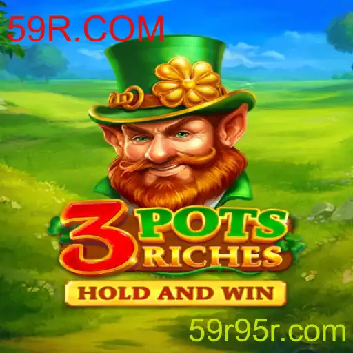 Tudo sobre o Jogo 3potsRiches e como Jogá-lo com 59R.COM